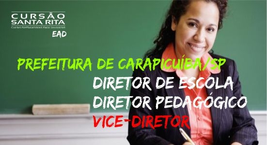 Prefeitura de Carapicuíba/SP 2024 - Diretor de Escola, Diretor Pedagógico e Vice-Diretor  (EAD)